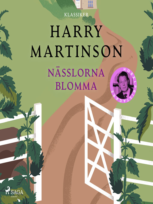 Cover image for Nässlorna blomma